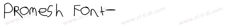 Promesh Font字体转换